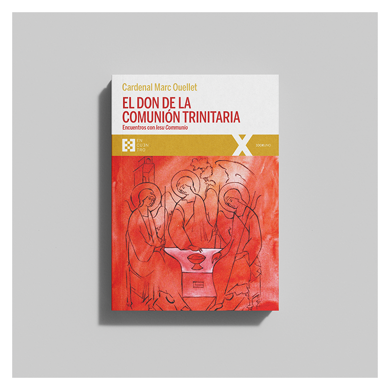 Libro El don de la comunión trinitaria- Ouellet