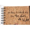 29-NO LLENES TU VIDA DE DÍAS SINO TUS DÍAS DE VIDA. A5 Corcho espiral. PINTADO A MANO. DIA-223-pin