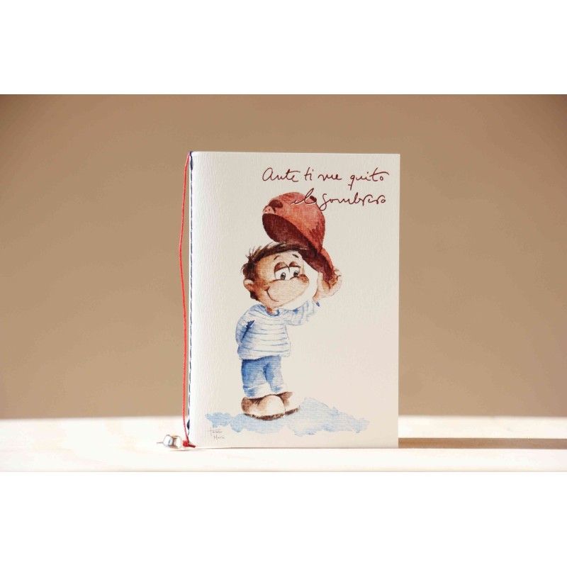 36-ANTE TI ME QUITO EL SOMBRERO. HECHO A MANO. Cuaderno cosido A6. SOM-115 · PAP36